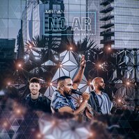 Preservê - Mr. Dan & Rodriguinho & Gaab