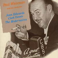 Thanks for Everything - Paul Whiteman And His Orchestra & Joan Edwards