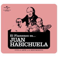 Le Gusta Al Loco - Juan Habichuela & Canizares
