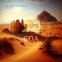 The Articulate - Murashka & Deep House Cafe De Anatolia Music
