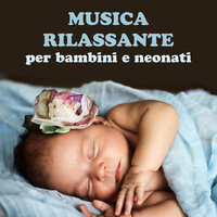 Ninne Nanne - Musica Rilassante