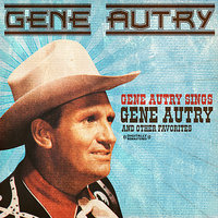 Texans Never Cry - Gene Autry