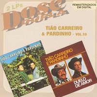 Quebra de tabu - Tião Carreiro & Pardinho & Continental