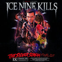 The World In My Hands - Ice Nine Kills & Tony Lovato