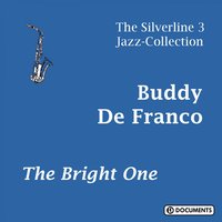 A Foggy Day - Buddy De Franco & Джордж Гершвин