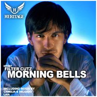 Morning Bells - Filter Cutz & Laia