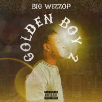 Perfect Bitch - Big Wizzop