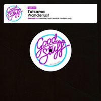 Wanderlust - Soledrifter & Tatsama