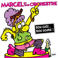 Super bricoleur - Marcel et son Orchestre