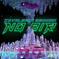 No Air - Kovalenco Gennadi