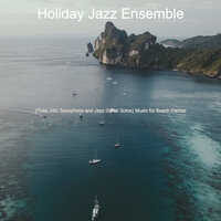 Mysterious Ambience for Summer 2021 - Holiday Jazz Ensemble