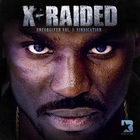 Dirty Rotten Rhymer - X-Raided