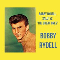 Nice Work If You Can Get It - Bobby Rydell