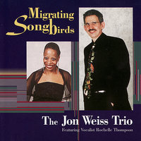 Dindi - The Jon Weiss Trio & Jon Weiss & Al Hicks & Fred Zabin
