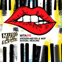 Saxual Healing - Krüger+Meyer & MSP