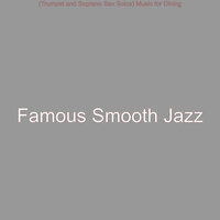 Background for Cooking at Home - Famous Smooth Jazz