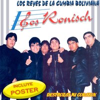 Como Pude Amarte - Los Ronisch