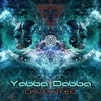 Let Me Show You - Yabba Dabba & DHARMA
