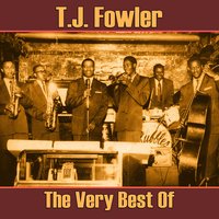 Say Baby Say - T.J. Fowler