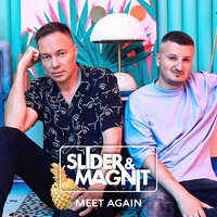 Sunwaves - Slider & Magnit & Radio Killer