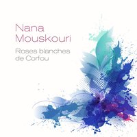 Toi que j'inventais - Nana Mouskouri