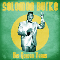 I'm All Alone - Solomon Burke