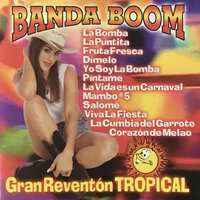Yo Soy la Bomba - Banda Boom