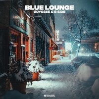 Blue Lounge - ØDYSSEE & B-Side