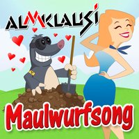 Maulwurfsong - Almklausi