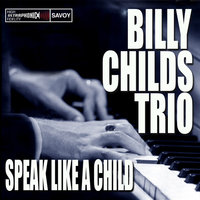 Sophisticated Lady - Billy Childs Trio
