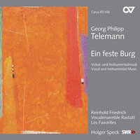 Telemann: Ich danke dem Herrn, TWV. 7:14 - VI. Aria: Die Werke seiner Hände - Jan Kobow & Reinhold Friedrich & Veronika Skuplik & Les Favorites & Holger Speck & Георг Филипп Телеман