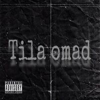 Tila Omad - ShamAl
