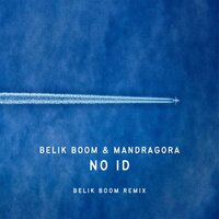 No ID - Mandragora & Belik Boom