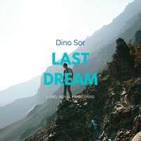 Last Dream - Dino Sor