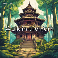 Walk in the Park - Nobletime