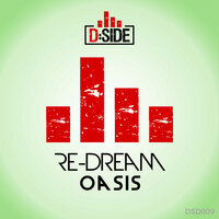Oasis - Re-Dream & Enea Marchesini