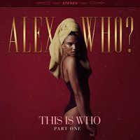 Twisted - Alex Who?