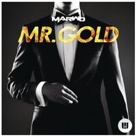 Mr. Gold - Marwo & Michael Zilk