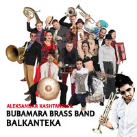 Nikola, Baka I Kolači - Aleksandar Kashtanov & Bubamara Brass Band & Marko Markovic