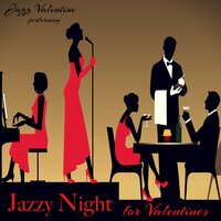 Valentine's Day Romantic Jazz - Jazz Valentine