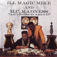 Orlando's in the House - DJ Magic Mike & MC Madness