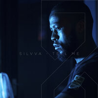 Tell Me - Silvva