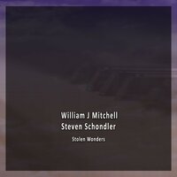 Dreams for Eternity - Steven Schondler & William J Mitchell