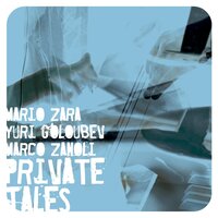 I Fall In Love Too Easily - Mario Zara & Yuri Goloubev & Marco Zanoli
