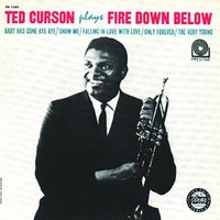 Baby Has Gone Bye Bye - Ted Curson