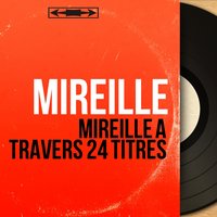 Quand on s'balade - Mireille