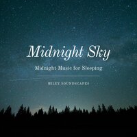 Sleeping Melodies for Babies - Miley Soundscapes