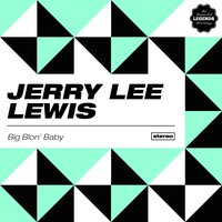 Good Rockin' Tonight - Jerry Lee Lewis