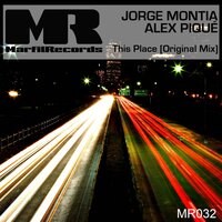 This Place - Jorge Montia & Alex Pique