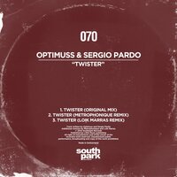 Twister - Optimuss & Sergio Pardo & Metrophonique
